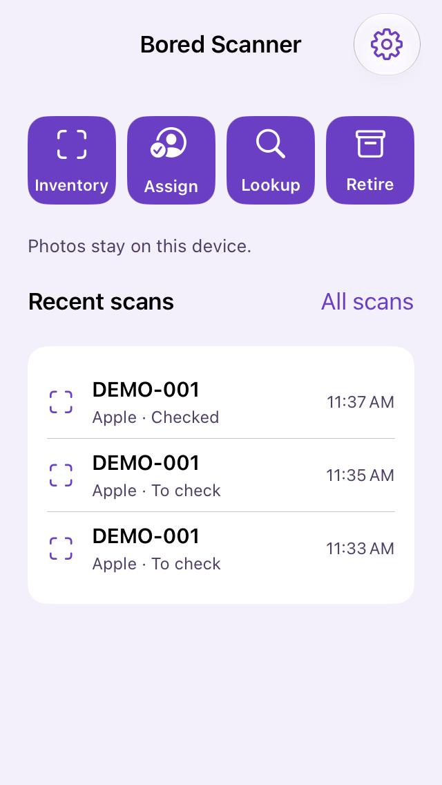 Bored Scanner home screen with four purple buttons, Inventory, Assign, Lookup and Retire, and demo recent scans.